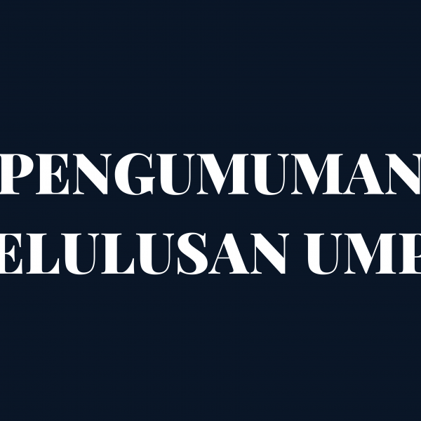 Pengumuman Kelulusan & Daftar Ulang UMPB 2025 dalam Rangka Optimalisasi Kuota
